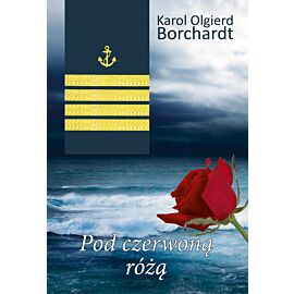 Pod czerwoną różą (e-book)