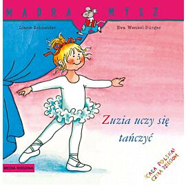 Zuzia uczy się tańczyć. Mądra Mysz