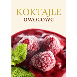 Koktajle owocowe