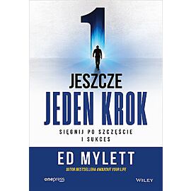 Jeszcze jeden krok. Sięgnij po szczęście i sukces