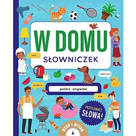 W domu. Słowniczek polsko-angielski