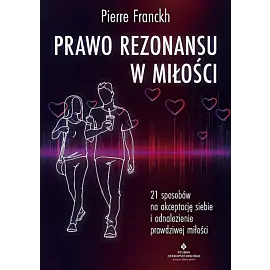 Prawo Rezonansu w miłości