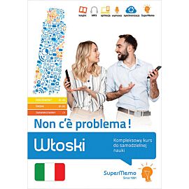 Włoski. Non c'è problema! Kompleksowy kurs do samodzielnej nauki (poziom podstawowy A1-A2, średni B1