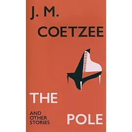 The Pole and Other Stories