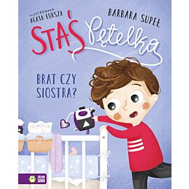 Staś Pętelka. Brat czy siostra?