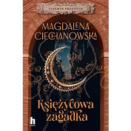 Księżycowa zagadka. Tajemne przejścia
