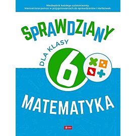 Sprawdziany dla klasy 6.Matematyka