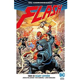 Odrodzenie - Flash - 13 - Rządy Łotrów