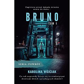 Bruno. Tom 1