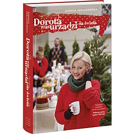 Dorota was urządzi na święta
