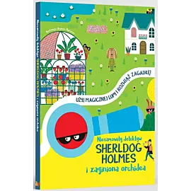 Niesamowity detektyw sherldog holmes i zaginiona orchidea