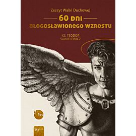 Zeszyt Walki Duchowej, 60 Dni Błogosławionego Wzrostu
