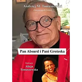 Pan Absurd i Pani Groteska