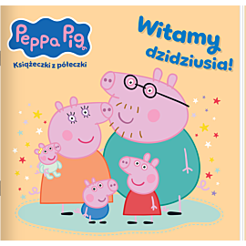 Peppa Pig. Książeczki z półeczki. Witamy dzidziusia!