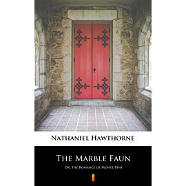 The Marble Faun (e-book)