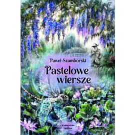 Pastelowe wiersze