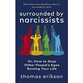 Surrounded by Narcissists