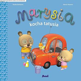 Marysia kocha tatusia