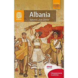 Albania. Bałkański "Dziki Zachód". Wydanie 2 (e-book)