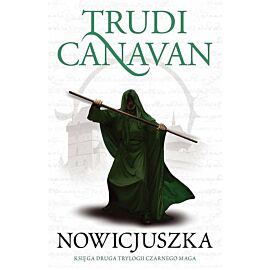 Nowicjuszka Trylogia Czarnego Maga Księga 2