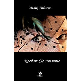 Kocham Cię strasznie