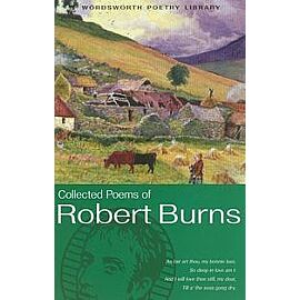 The Collected Poems of Robert Burns