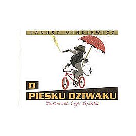 O piesku dziwaku