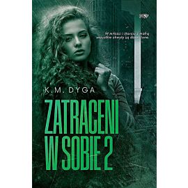 Zatraceni w sobie. Zatraceni. Tom 2