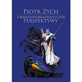 Z narodowodemokratycznej perspektywy / Manufaktura Słów