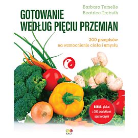 Gotowanie według Pięciu Przemian (e-book)