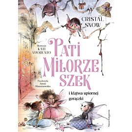 Pati Miłorzeszek i klątwa upiornej gorączki
