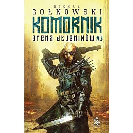Arena Dłużników. Druga Trylogia Komornika. Tom 3