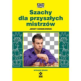 Szachy dla przyszłych mistrzów.