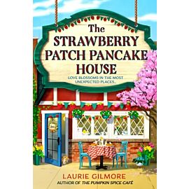 The Strawberry Patch Pancake House. Book 4