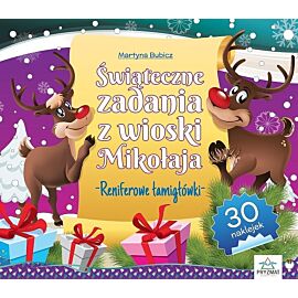 Świąteczne zadania z wioski mikołaja. Mikołajowe zagadki