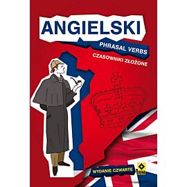 Angielski Phrasal Verbs Czasowniki złożone