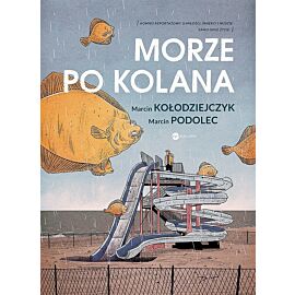 Morze po kolana