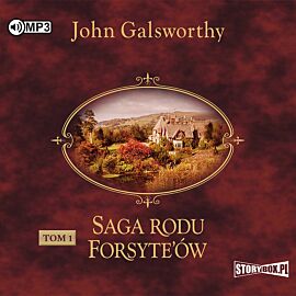 Cd mp3 posiadacz. Saga rodu forsyte’ów. Tom 1