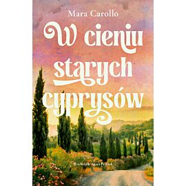 W cieniu starych cyprysów (e-book)