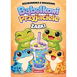 Żabki. Kolorowanka z naklejkami. Bąbelkowi przyjaciele