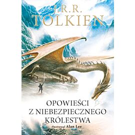 Opowieści z Niebezpiecznego Królestwa Wersja ilustrowana
