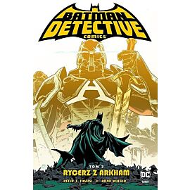 Batman - Detective Comics - 02 - Rycerz z Arkham