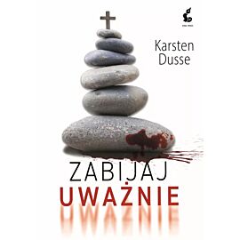 Zabijaj uważnie