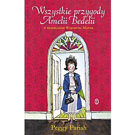 Wszystkie przygody Amelii Bedelii