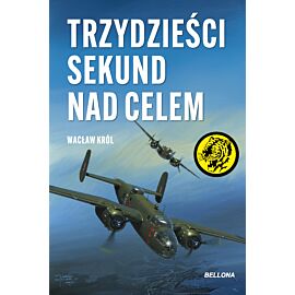 Trzydzieści sekund nad celem