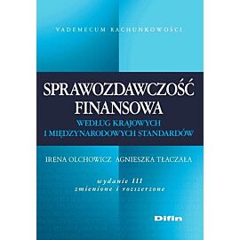 Sprawozdawczość finansowa według krajowych i międzynarodowych standardów