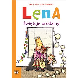 Lena. Świętuje urodziny