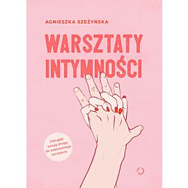 Warsztaty intymności [2022]