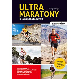 Samo Sedno - Ultramaratony biegowe i kolarskie (e-book)