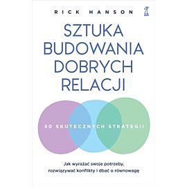 Sztuka budowania dobrych relacji (e-book)